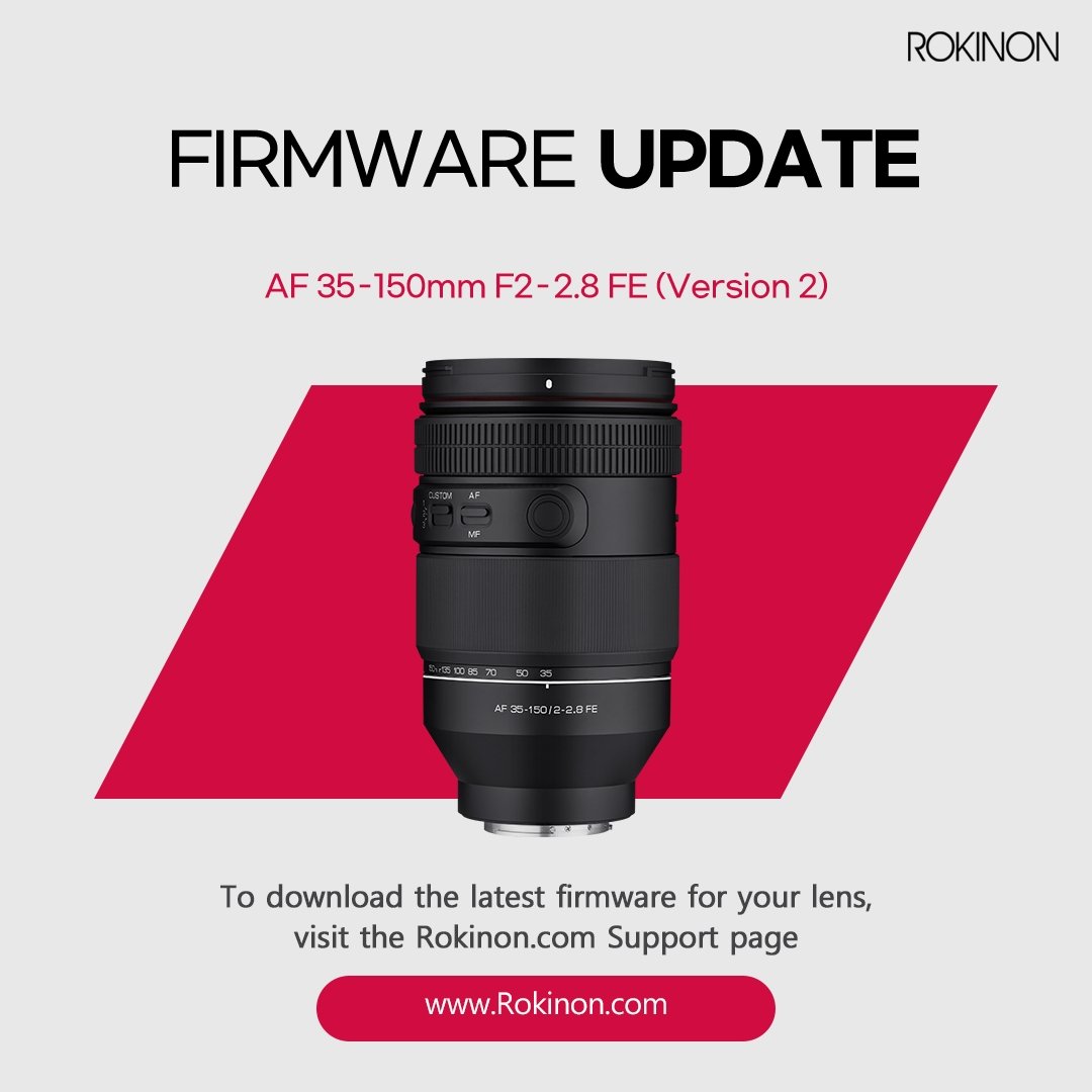 New Firmware Released for the 35-150mm F2.0-2.8 AF Lens - Rokinon